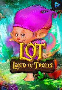 Bocoran RTP Slot Land Of Trolls di SIHOKI