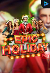 Bocoran RTP Slot Epic Holidays di SIHOKI