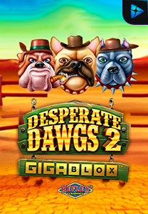 Bocoran RTP Slot Desperate Dawgs 2 Gigablox di SIHOKI