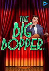 Bocoran RTP Slot THE BIG BOPPER di SIHOKI