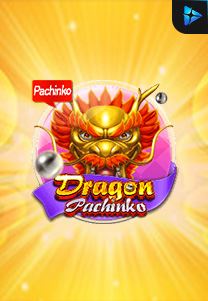 Bocoran RTP Slot Dragon-Pachinko di SIHOKI