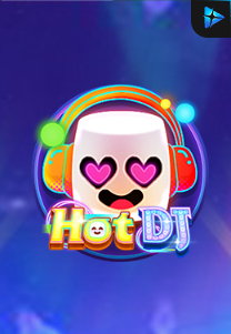 Bocoran RTP Slot Hot DJ di SIHOKI