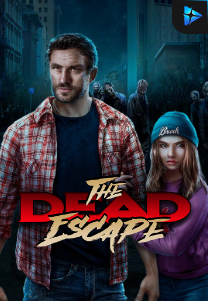 Bocoran RTP Slot The Dead Escape di SIHOKI